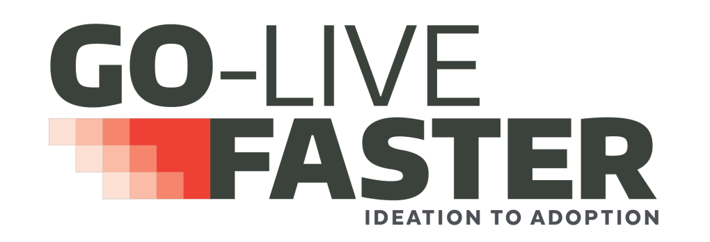 Go-Live Faster
